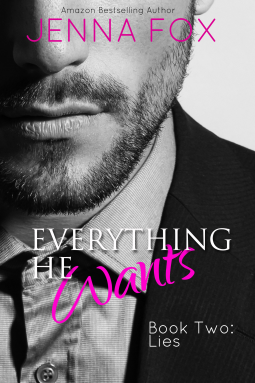 book cover for Everything He Wants: Lies