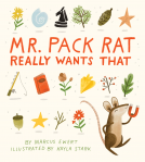 book cover for Mr. Pack Rat Really Wants That