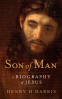 Cover Image: Son of Man: A Biography of Jesus