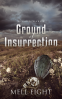 Cover Image: Ground of Insurrection