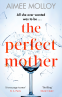 Cover Image: The Perfect Mother