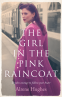Cover Image: The Girl in the Pink Raincoat