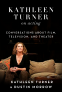 Cover Image: Kathleen Turner on Acting