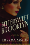 Cover Image: Bittersweet Brooklyn