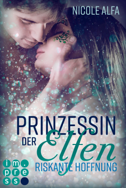 Buchcover für Prinzessin der Elfen 2: Riskante Hoffnung