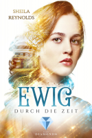 Buchcover für Ewig durch die Zeit (Die Ewig-Saga 1)