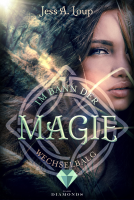Buchcover für Im Bann der Magie. Wechselbalg (Band 1)