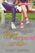 book cover for Playing Her Secret Crush