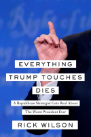 book cover for Everything Trump Touches Dies