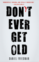 book cover for Don't Ever Get Old