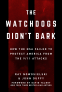 Cover Image: The Watchdogs Didn't Bark