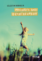 Couverture du livre pour Promets-moi d'être heureux