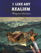 book cover for I Like Art: Realism