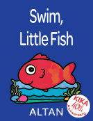 book cover for Swim Little Fish