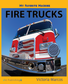 book cover for My Favorite Machine: Fire Trucks