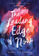 book cover for The Leading Edge of Now