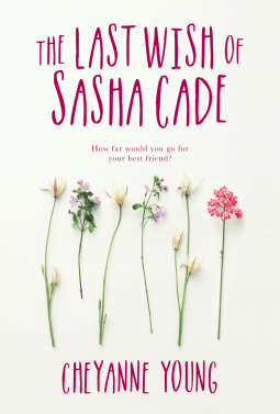 book cover for The Last Wish of Sasha Cade