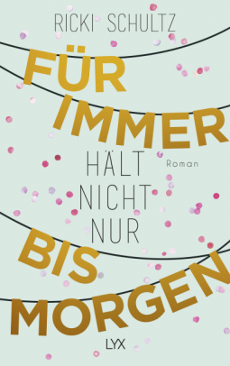 Buchcover für Für immer hält nicht nur bis morgen