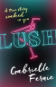 Cover Image: Lush