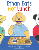 book cover for Ethan Eats Hot Lunch