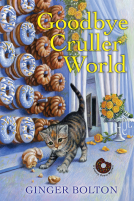 book cover for Goodbye Cruller World