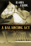 Cover Image: A Balancing Act