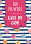 Cover Image: 180 Prayers for a Girl of God