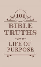 book cover for 101 Bible Truths for a Life of Purpose