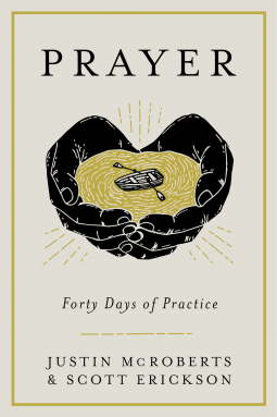 book cover for Prayer: Forty Days of Practice