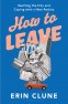 Cover Image: How to Leave