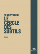 Couverture du livre pour Le Cercle des Subtils