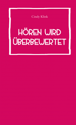 Buchcover für Hören wird überbewertet