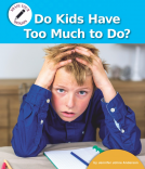 book cover for Do Kids Have Too Much to Do?