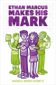 Cover Image: Ethan Marcus Makes His Mark