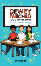 book cover for Dewey Fairchild, Teacher Problem Solver