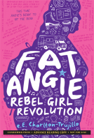 book cover for Fat Angie: Rebel Girl Revolution