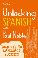 book cover for Unlocking Spanish with Paul Noble