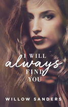 book cover for I Will Always Find You