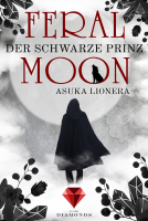 Buchcover für Feral Moon 2: Der schwarze Prinz