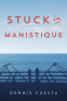 Cover Image: Stuck in Manistique