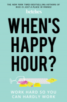 book cover for When's Happy Hour?