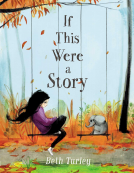 book cover for If This Were a Story