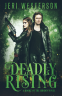Cover Image: Deadly Rising