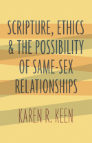 book cover for Scripture, Ethics, and the Possibility of Same-Sex Relationships
