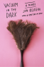 Cover Image: Vacuum in the Dark