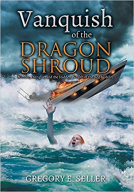 book cover for Vanquish of the Dragon Shroud