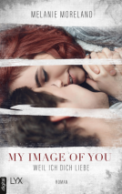 Buchcover für My Image of You - Weil ich dich liebe