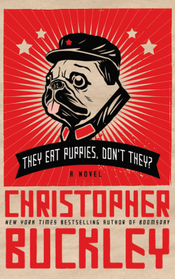 book cover for They Eat Puppies, Don't They?