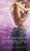 Cover Image: Hot Under Pressure