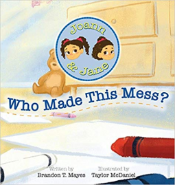 book cover for Joann and Jane: Who Made This Mess?